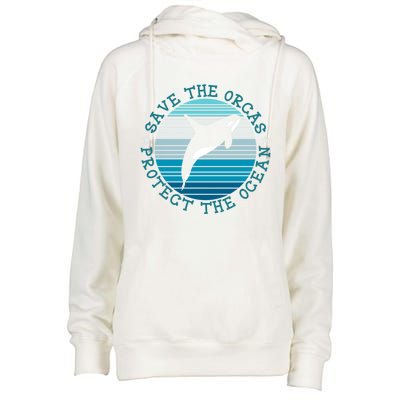 Save The Orcas Protect The Ocean Whale Design Gift Womens Funnel Neck Pullover Hood