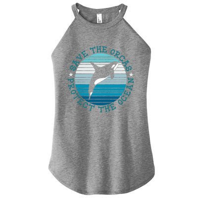 Save The Orcas Protect The Ocean Whale Design Gift Women's Perfect Tri Rocker Tank