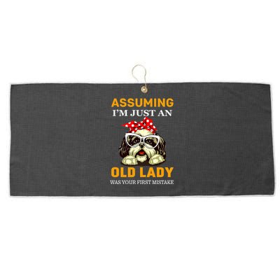 Shih Tzu Old Lady Assuming Im Just An Old Lady Was Your Meaningful Gift Large Microfiber Waffle Golf Towel