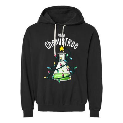 Science Teacher Oh Chemistree Chemistry Christmas Garment-Dyed Fleece Hoodie