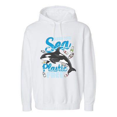 Save The Ocean Keep The Sea Plastic Free Whale Lover Gift Garment-Dyed Fleece Hoodie