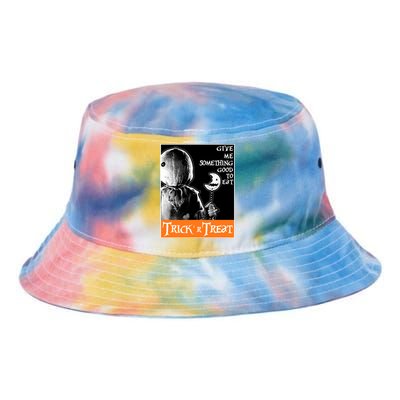 Sam Trick Or Treat Give Me Something Good To Eat Halloween Horror Tie Dye Newport Bucket Hat