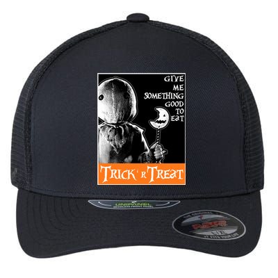 Sam Trick Or Treat Give Me Something Good To Eat Halloween Horror Flexfit Unipanel Trucker Cap