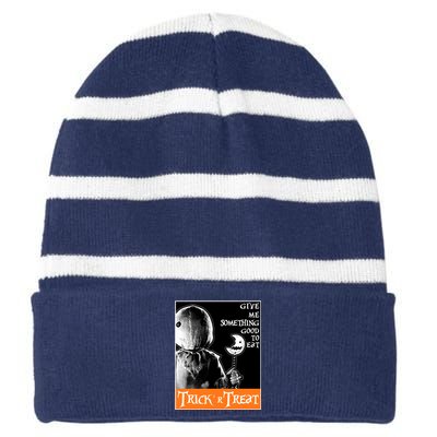 Sam Trick Or Treat Give Me Something Good To Eat Halloween Horror Striped Beanie with Solid Band