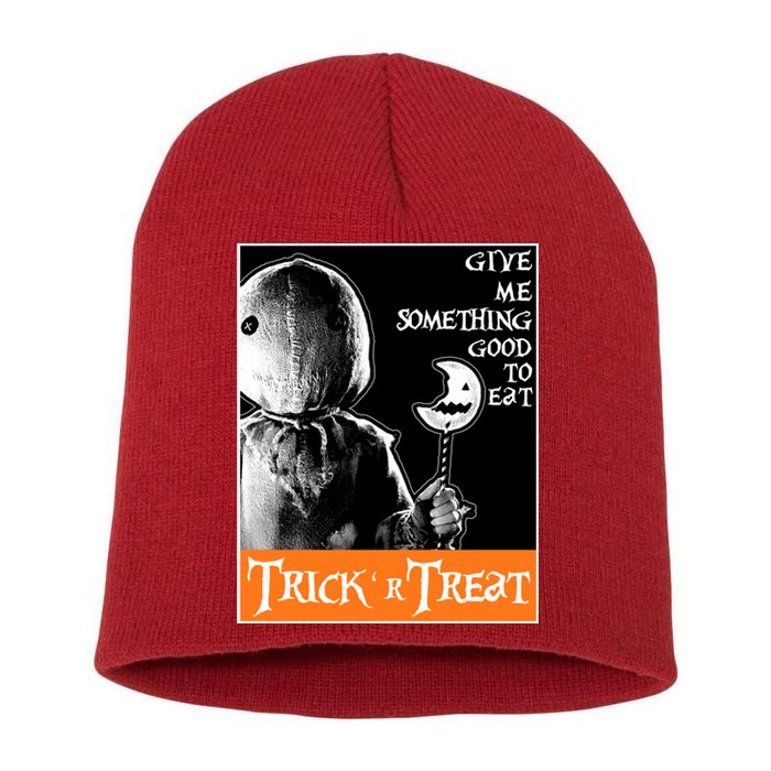 Sam Trick Or Treat Give Me Something Good To Eat Halloween Horror Short Acrylic Beanie