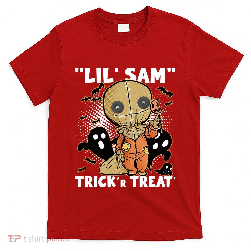 Sam Trickin Or Treatin Trick Or Treat Halloween Horror T-Shirt
