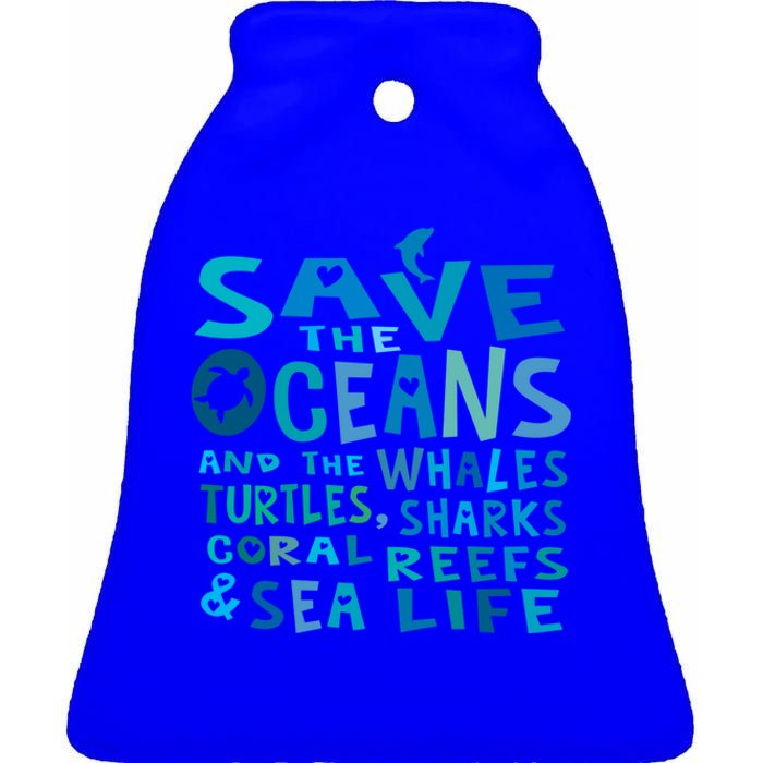 Save The Oceans Whales Turtles Sharks Coral Reefs Gift Ceramic Bell Ornament