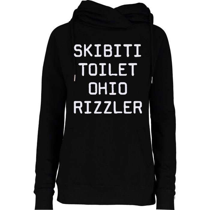 Skibiti Toilet Ohio Rizzler Funny Gen A Slang Womens Funnel Neck Pullover Hood