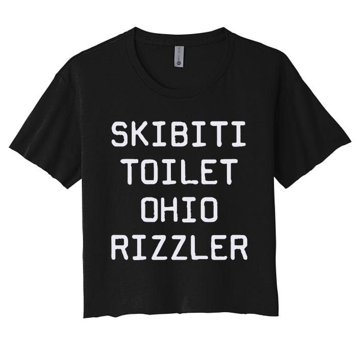 Skibiti Toilet Ohio Rizzler Funny Gen A Slang Women's Crop Top Tee