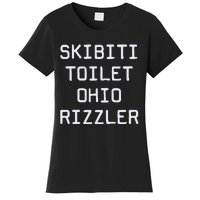 Skibiti Toilet Ohio Rizzler Funny Gen A Slang Women's T-Shirt