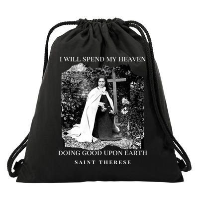 St Therese Of Lisieux Catholic Saint Quotes Drawstring Bag
