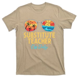 Substitute Teacher Off Duty Sunglasses Last Day Of School T-Shirt