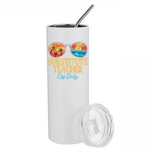 Substitute Teacher Off Duty Sunglasses Last Day Of School Stainless Steel Tumbler