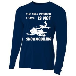 Snowmobiling The Only Problem Snowmobile Winter Sport Cooling Performance Long Sleeve Crew