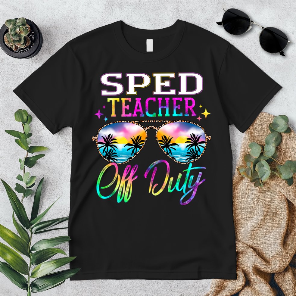 SPED Teacher Off Duty Last Day Of School Teacher Summer Premium T-Shirt