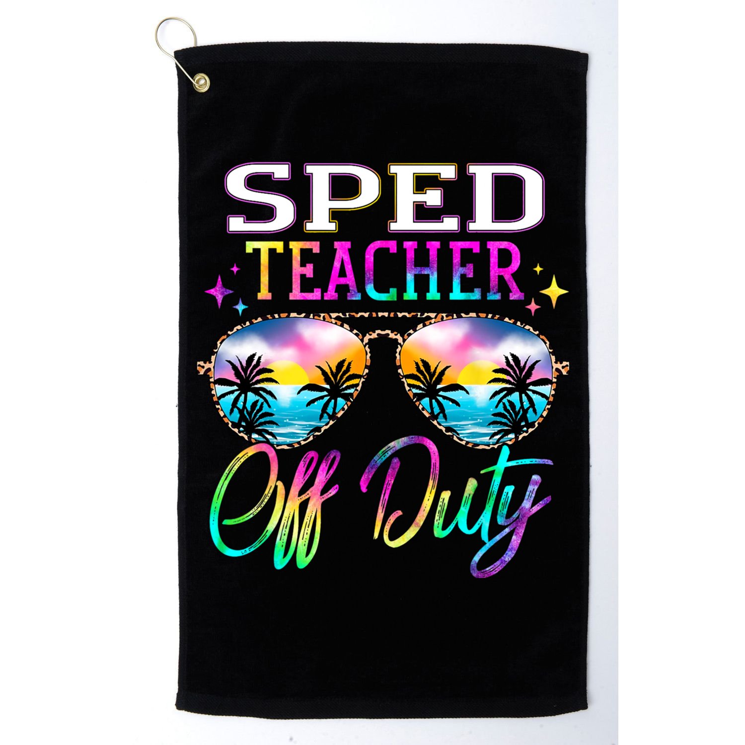 SPED Teacher Off Duty Last Day Of School Teacher Summer Golf Towel