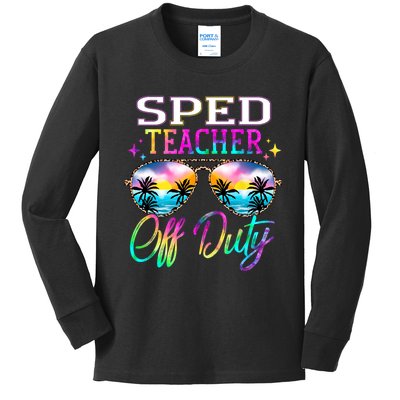 SPED Teacher Off Duty Last Day Of School Teacher Summer Kids Long Sleeve Shirt