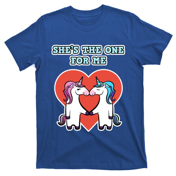 She's The One For Me Gift Unicorn Valentine's Day Gift T-Shirt