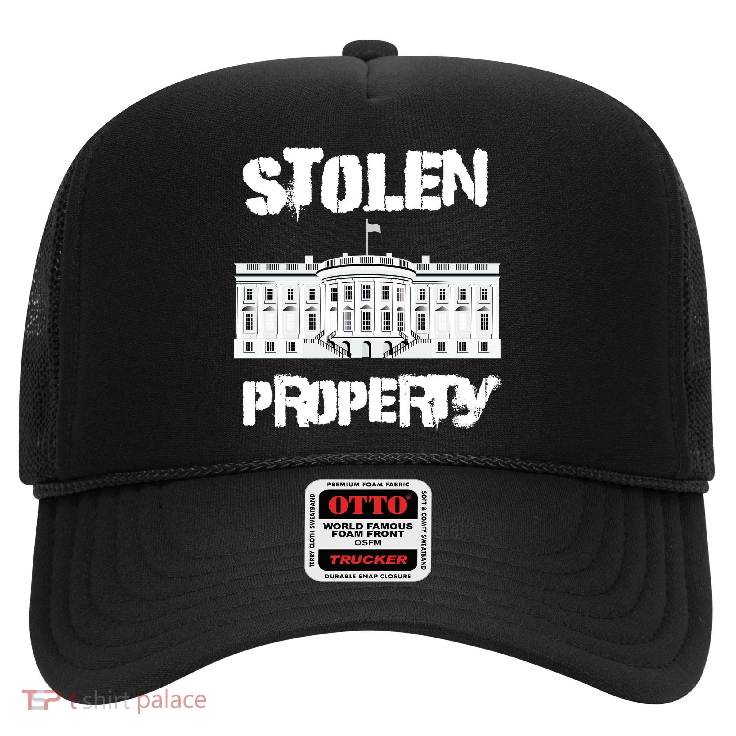 Stolen Property White House Trucker Hat