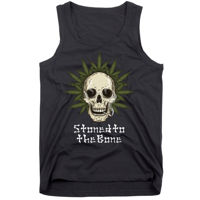 Stoned To The Bone Tank Top