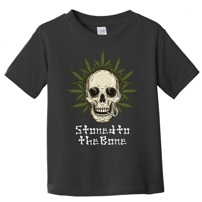 Stoned To The Bone Toddler T-Shirt