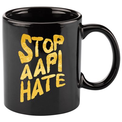 Stop AAPI Hate Painted 11oz C Handle Ceramic Mug
