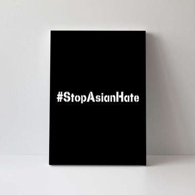 Stop Asian Hate  Canvas