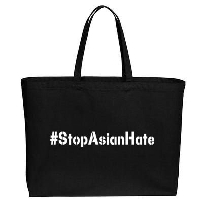 Stop Asian Hate  Cotton Canvas Jumbo Tote