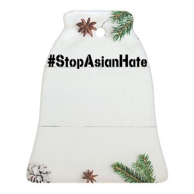 Stop Asian Hate  Ceramic Bell Ornament