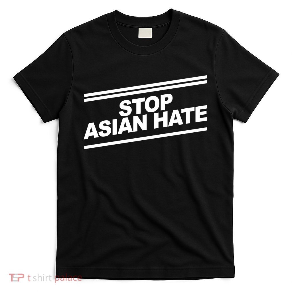 Stop Asian Hate Movement T-Shirt