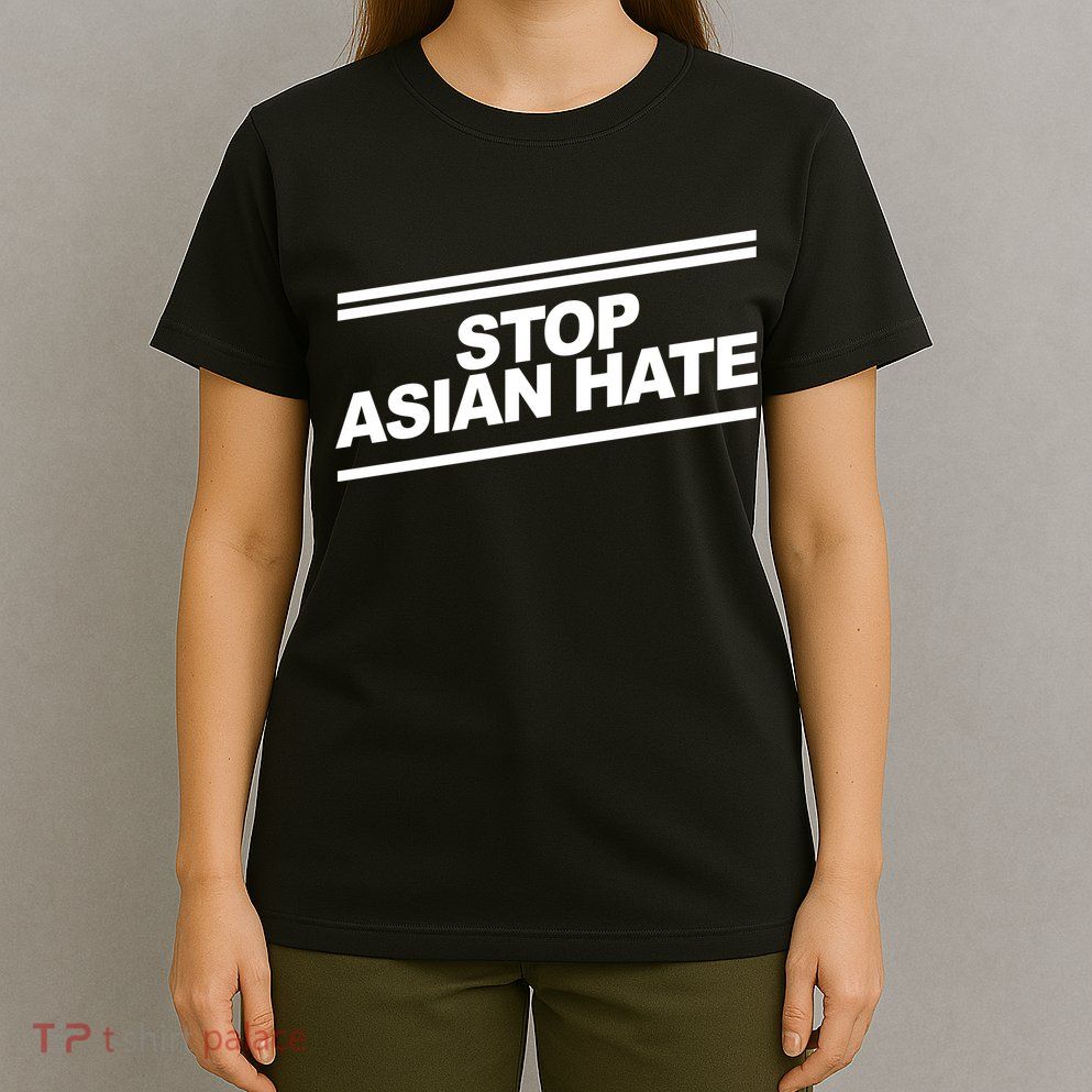 Stop Asian Hate Movement T-Shirt