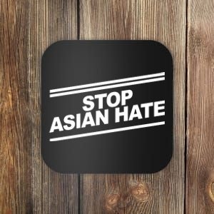 Stop Asian Hate Movement Coaster