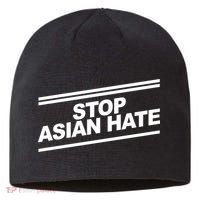 Stop Asian Hate Movement Sustainable Beanie