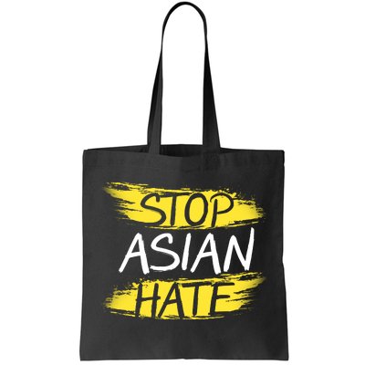 Stop Asian Hate Protest Support Tote Bag