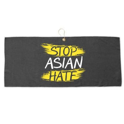 Stop Asian Hate Protest Support Large Microfiber Waffle Golf Towel