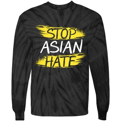Stop Asian Hate Protest Support Tie-Dye Long Sleeve Shirt