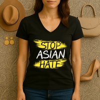 Stop Asian Hate Protest Support Women's V-Neck T-Shirt