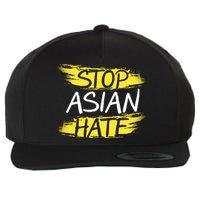 Stop Asian Hate Protest Support Wool Snapback Cap