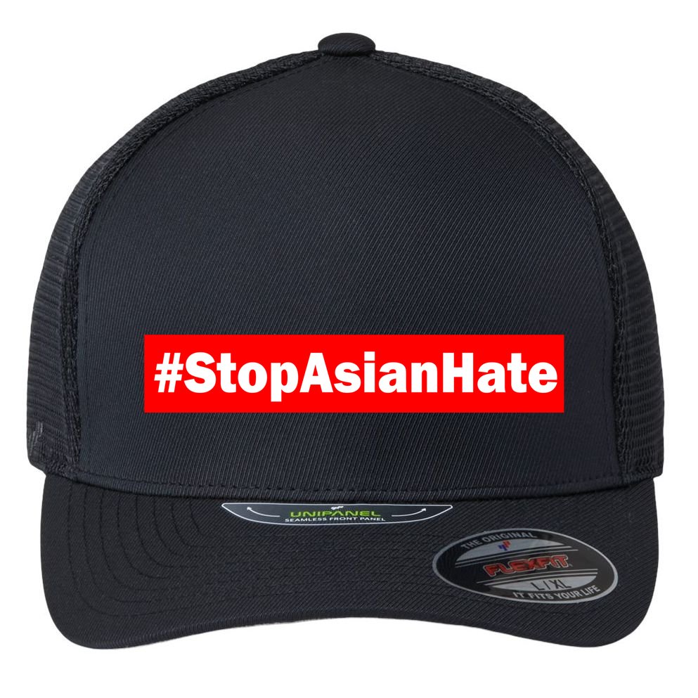 Stop Asian Hate Racism AAPI Flexfit Unipanel Trucker Cap