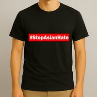 Stop Asian Hate Racism AAPI T-Shirt