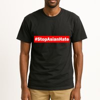 Stop Asian Hate Racism AAPI Tall T-Shirt