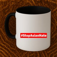 Stop Asian Hate Racism AAPI Mug