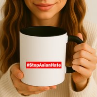 Stop Asian Hate Racism AAPI Mug