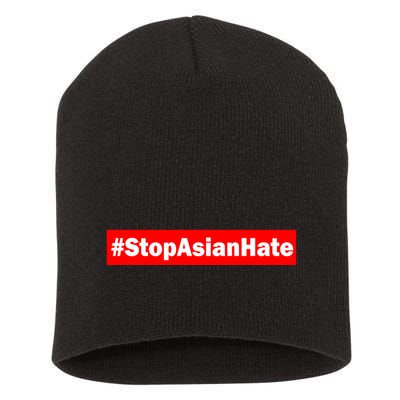 Stop Asian Hate Racism AAPI Short Acrylic Beanie
