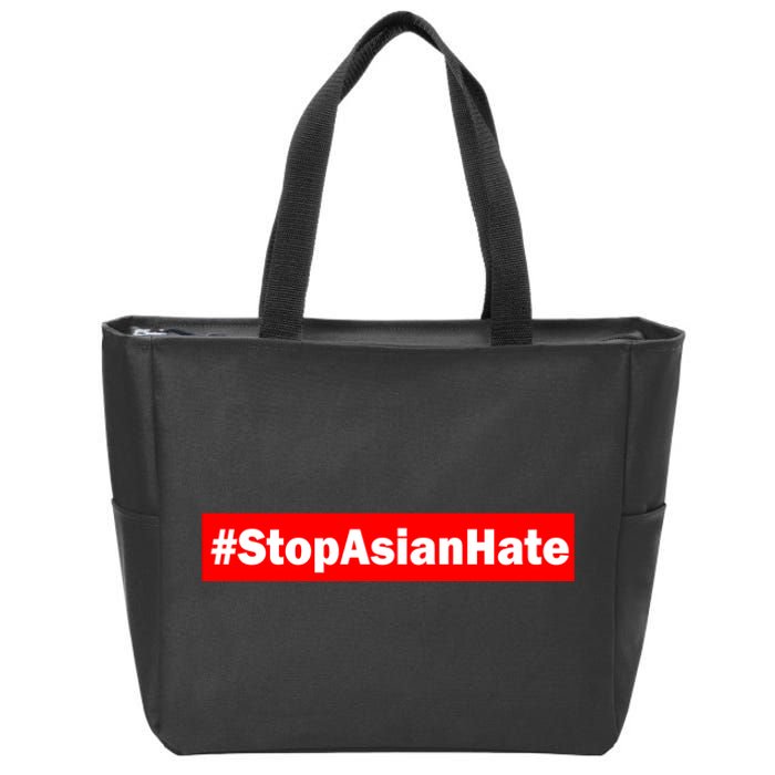 Stop Asian Hate Racism AAPI Zip Tote Bag