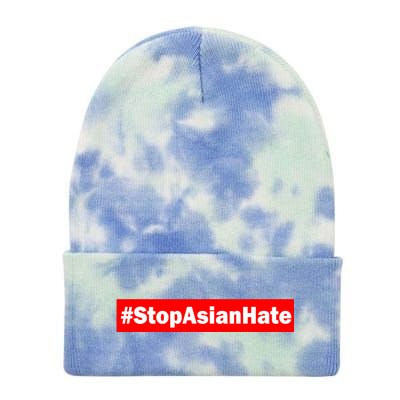 Stop Asian Hate Racism AAPI Tie Dye 12in Knit Beanie