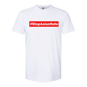 Stop Asian Hate Racism AAPI Softstyle CVC T-Shirt