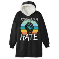 Stop Asian Hate Stand Strong Hooded Wearable Blanket