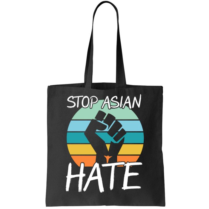 Stop Asian Hate Stand Strong Tote Bag