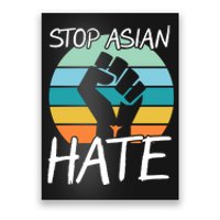 Stop Asian Hate Stand Strong Poster